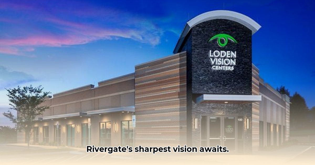 loden-vision-rivergate-tn